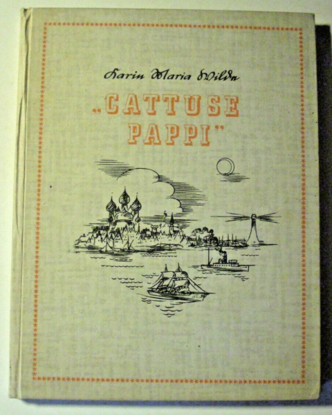 Cattuse Pappi von Karin Maria Wilde (1942)